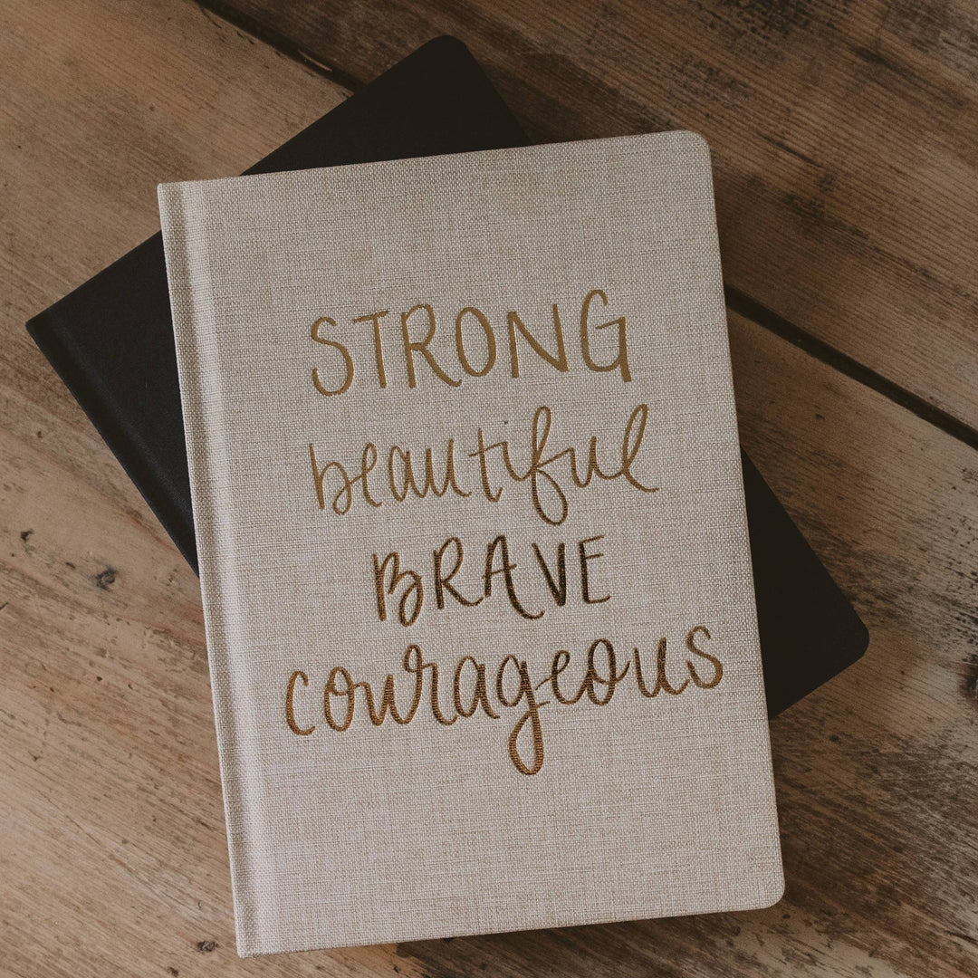 Strong Beautiful Brave Courageous Fabric Journal - Modish Maven Boutique